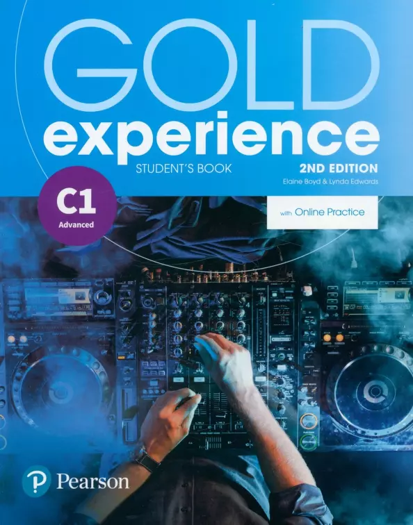 Student s book 1. Gold experience c1 student's book. Gold experience Pearson 2nd Edition. Gold experience c1 Workbook. Gold experience книга.