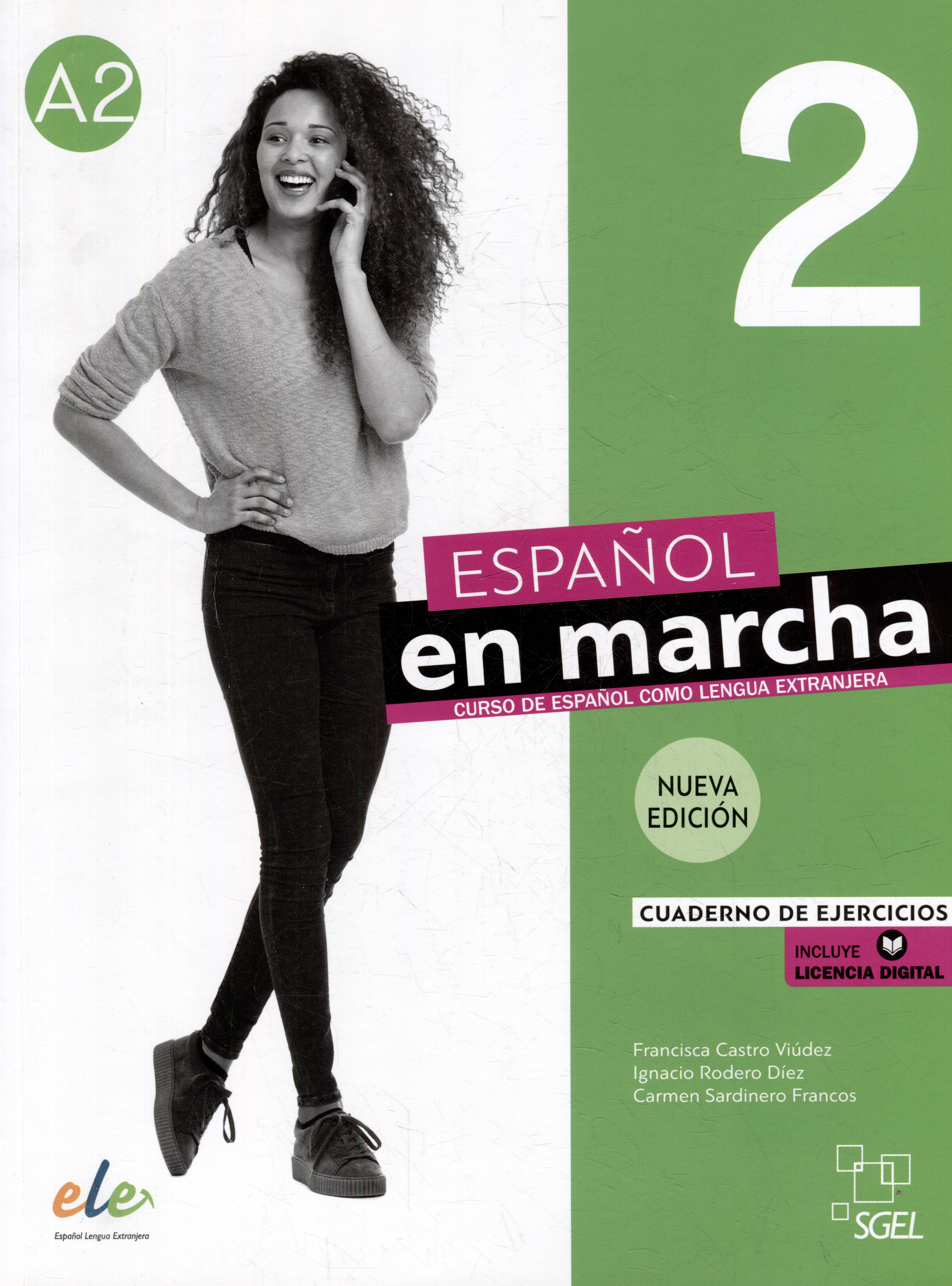 

Espanol en Marcha 2 Ed 2021 Cuaderno + licencia