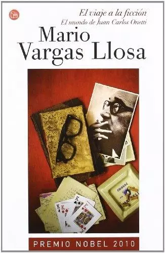 Vargas Llosa Mario - El Viaje a la Ficcion