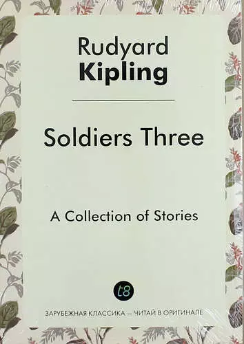 Kipling Rudyard - Soldiers Three