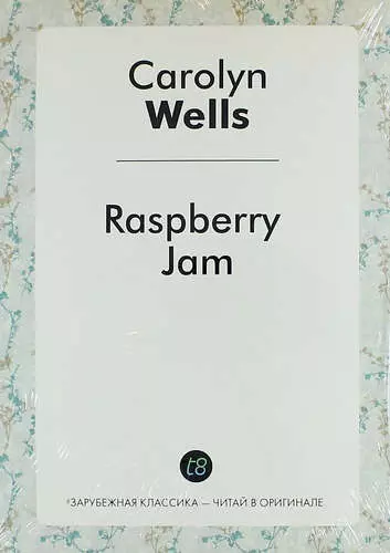 Wells Carolyn - Raspberry Jam