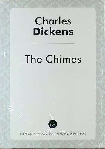 Диккенс Чарльз - The Chimes