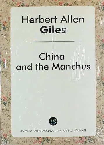  - China and the Manchus