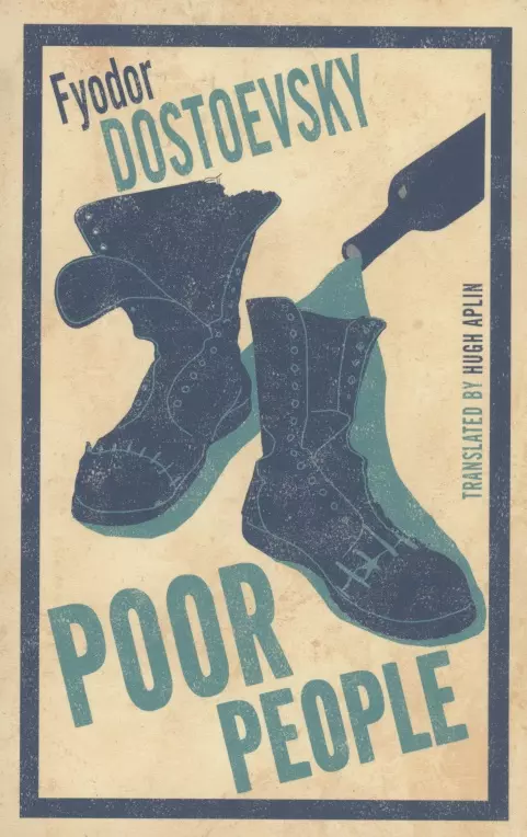 Dostoyevsky Fyodor - Poor People