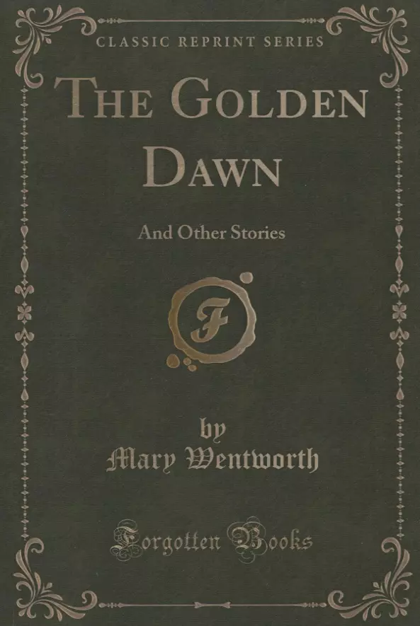 The Golden Dawn and Other Stories