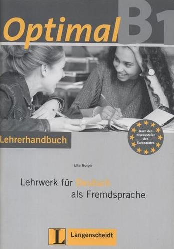

Optimal B1. Lehrwerk für Deutsch als Fremdsprache: Lehrerhandbuch (+ CD-ROM)