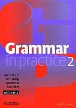 

Grammar in Practice - 2 with Tests